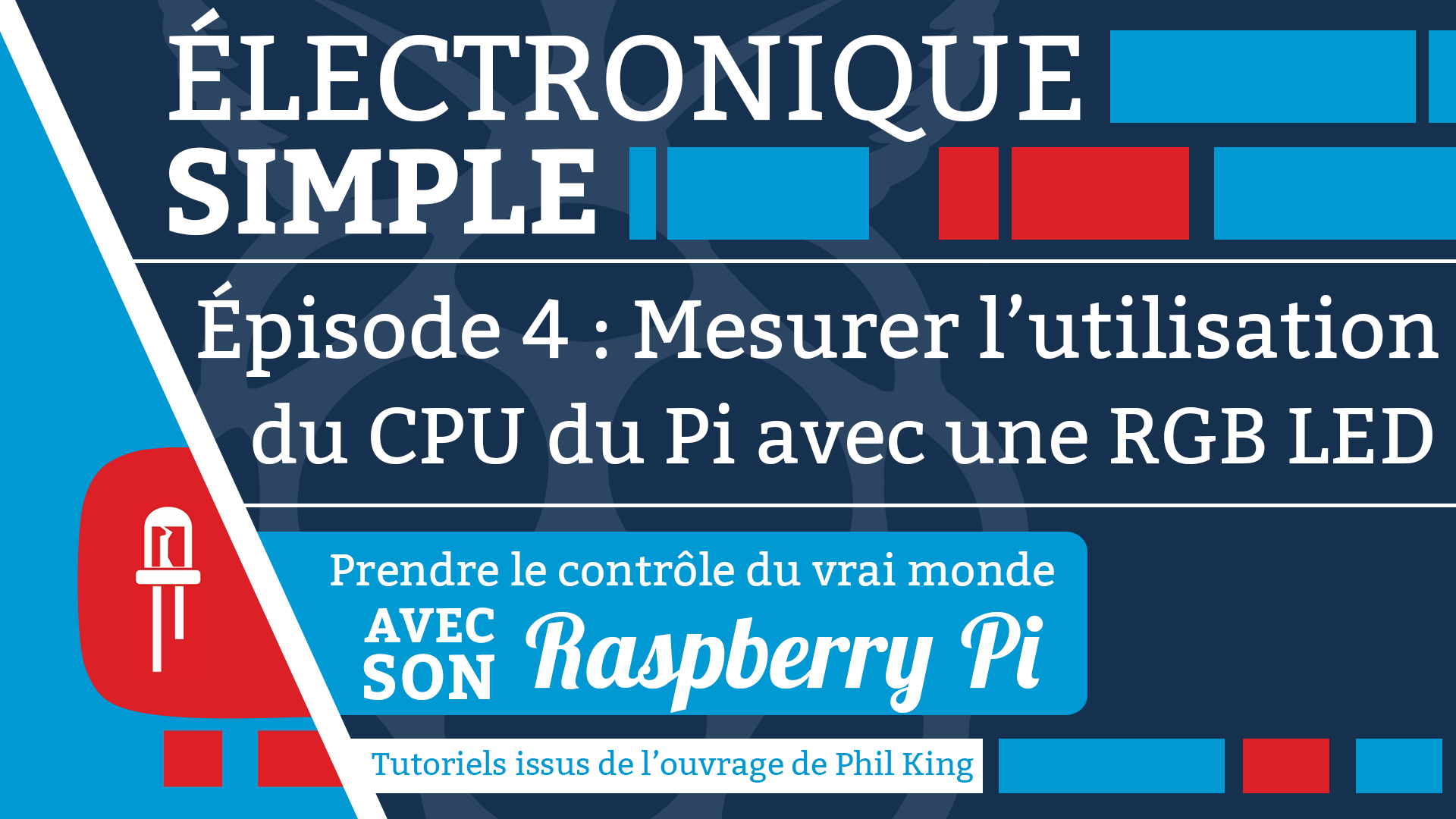 electronique simple raspberry pi : utilisation de rgb led