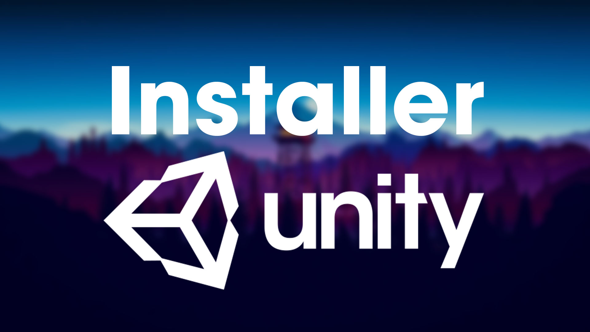 Installer Unity facilement gratuitement