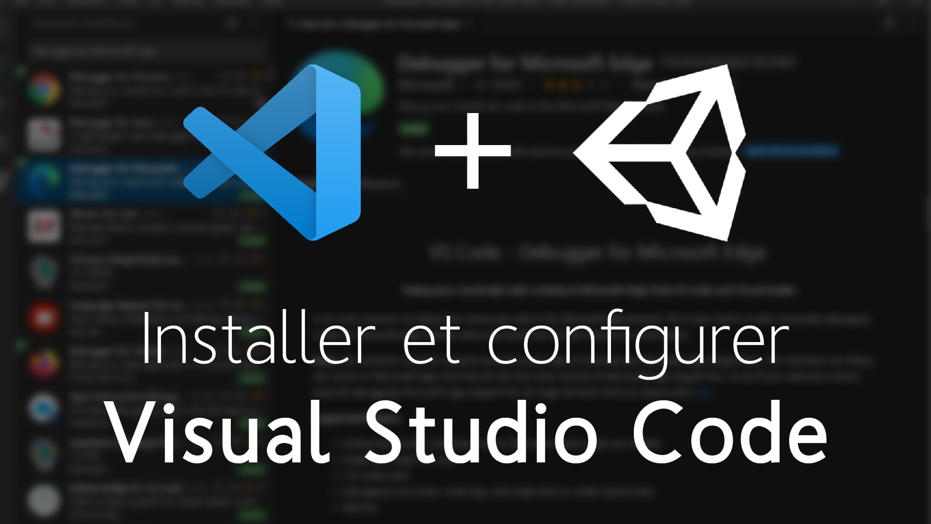 Utiliser et configurer VS Code avec Unity