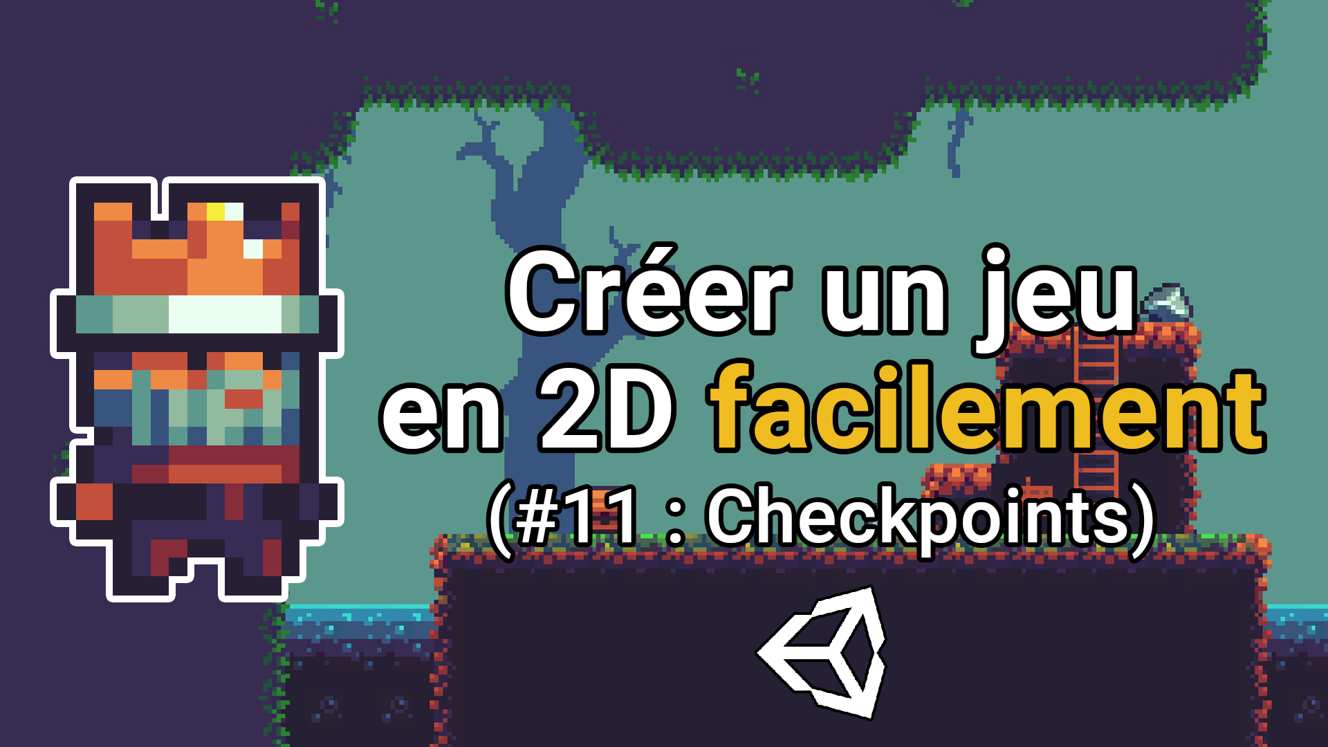 Checkpoints Unity série 2d