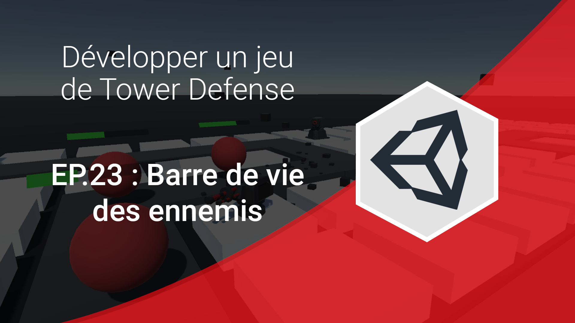 barre de vie unity 3d tower defense