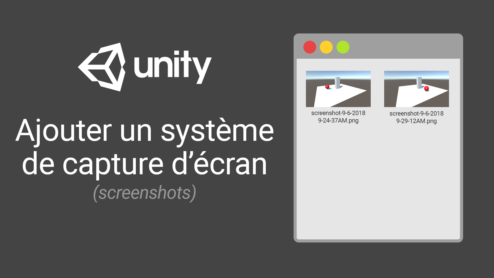 Système de capture d'écran sur Unity3D