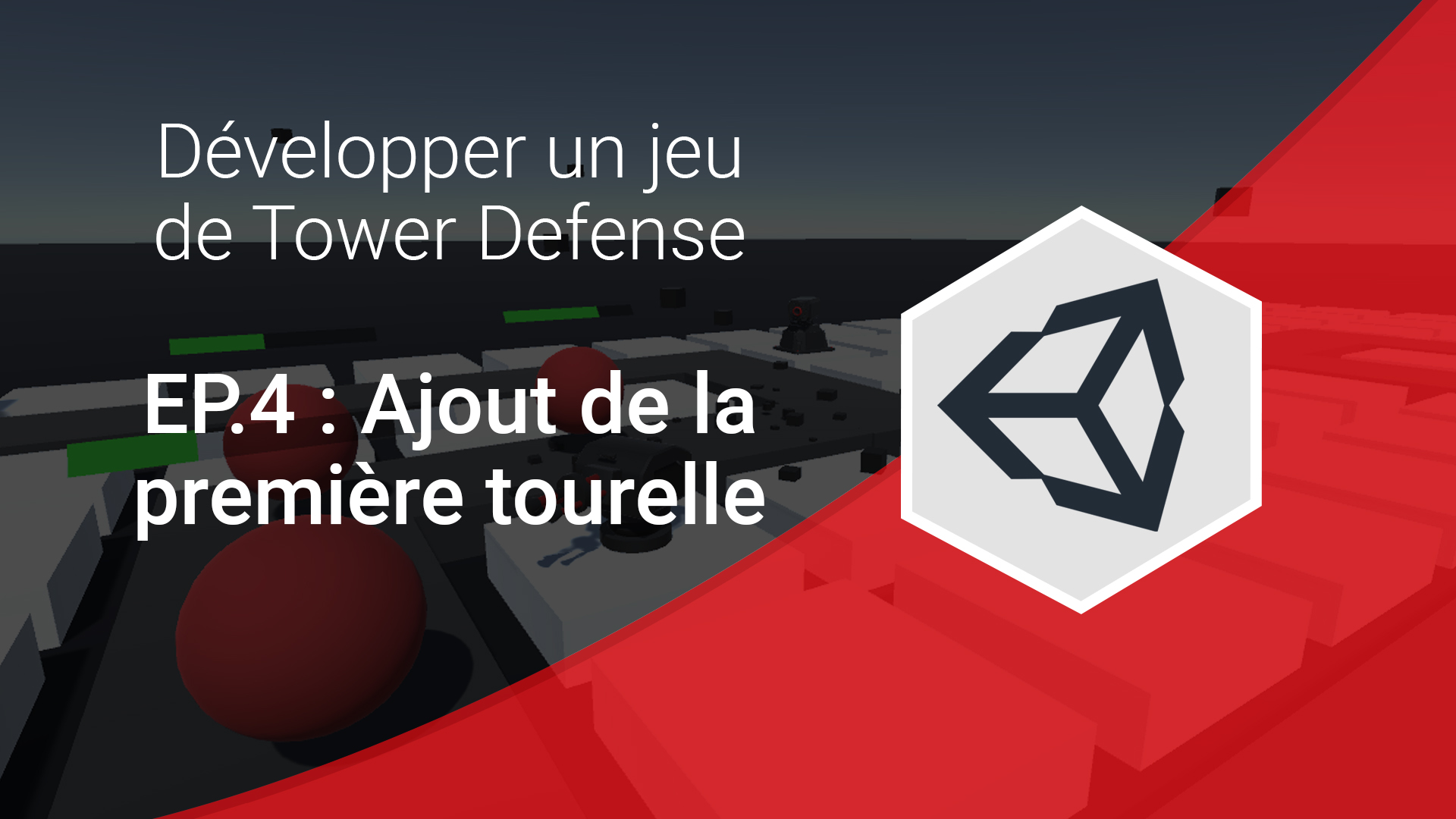 Série tower defense : Ajout de la première tourelle (tuto unity fr)