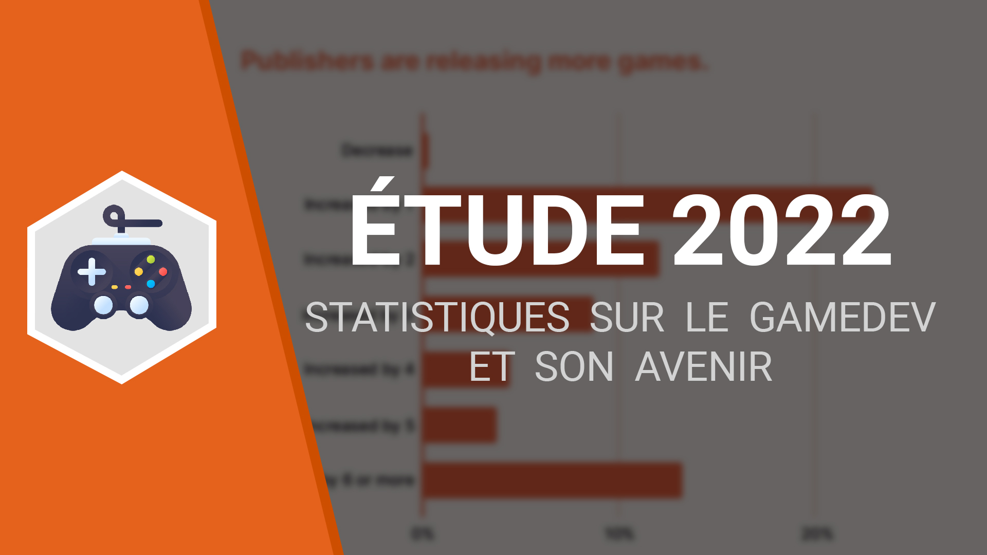 ETUDE 2022 : Quelques statistiques sur le gamedev