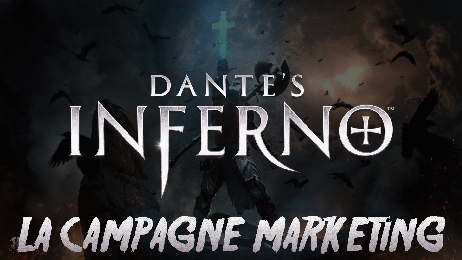Miniature de la vidéo concernant Dante's inferno et sa campagne marketing